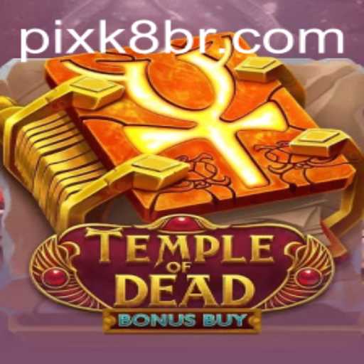 TempleofDeadBonusBuy: A Modern Casino Adventure